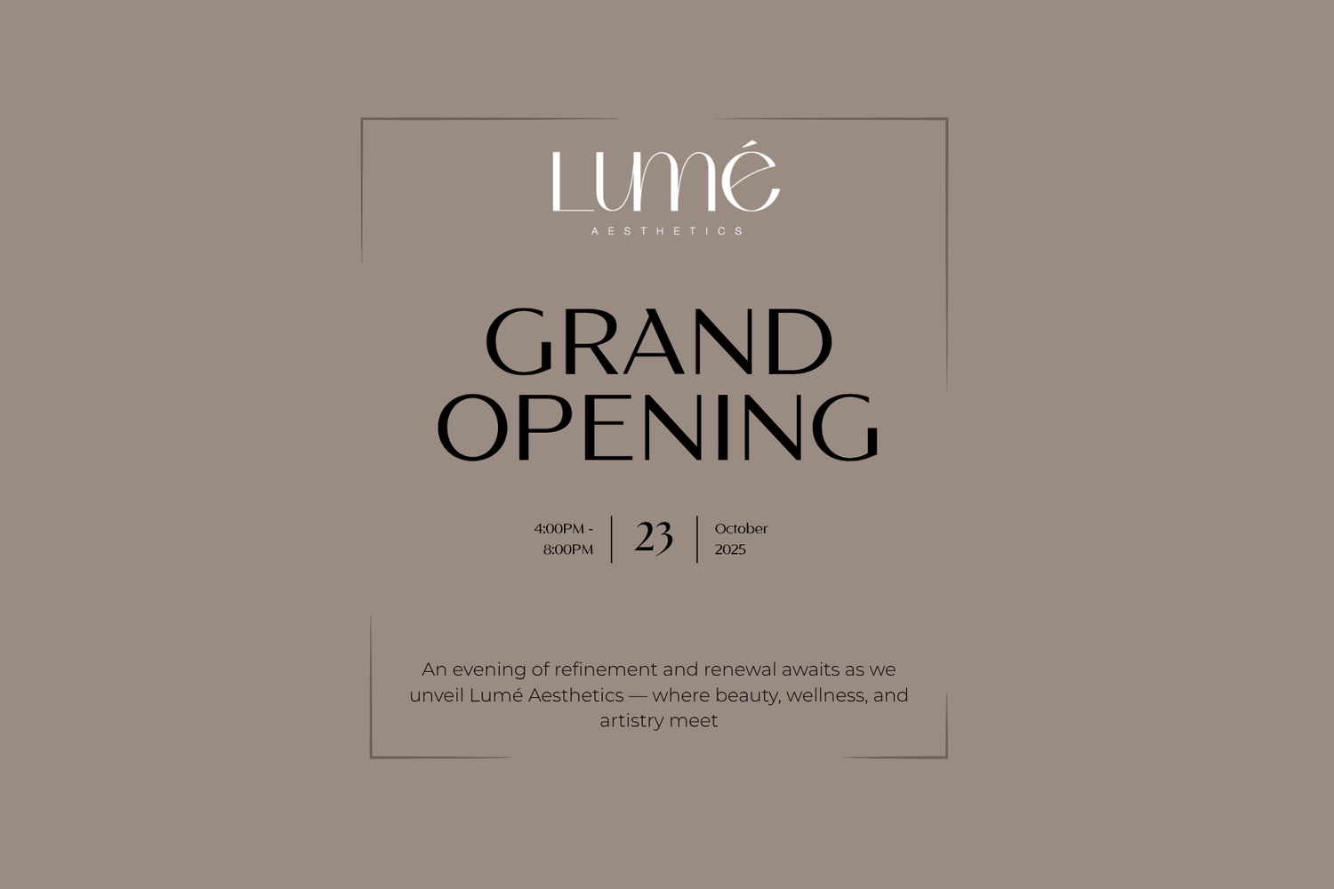 Lumé Grand Opening Exclusives